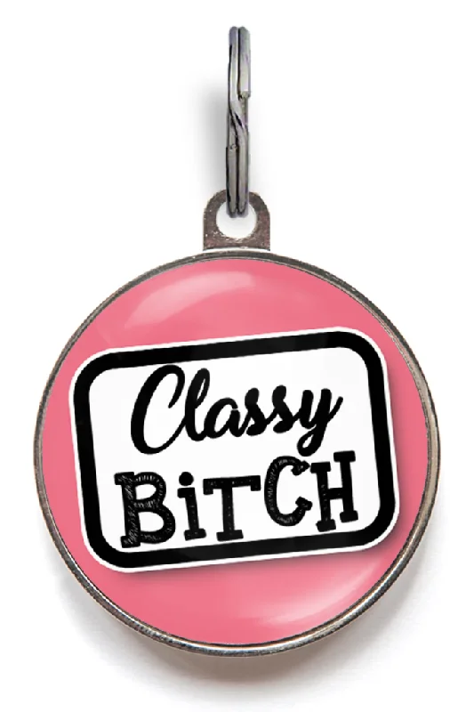 Classy Bitch Dog ID Tag