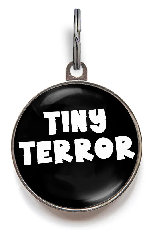 Tiny Terror Funny Pet Tag